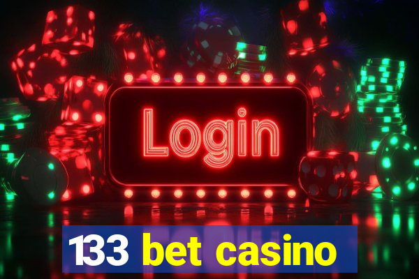 133 bet casino